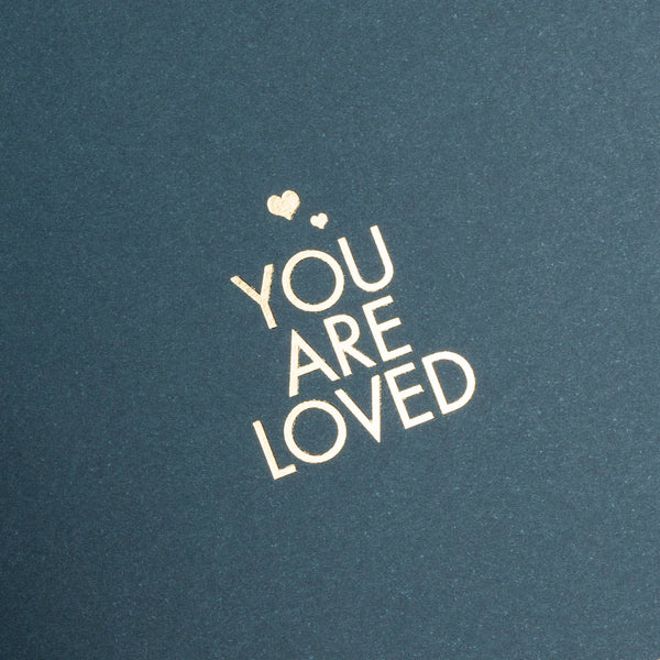 You Are Loved - Gold Foil Blank Card