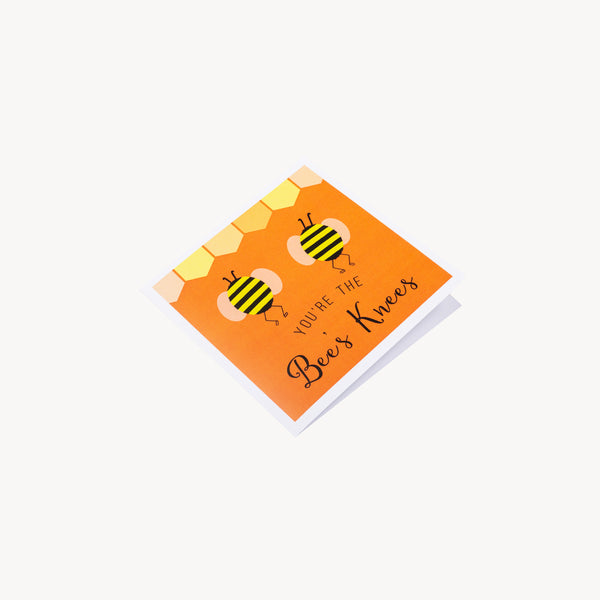 You're The Bee's Knees Blank Card